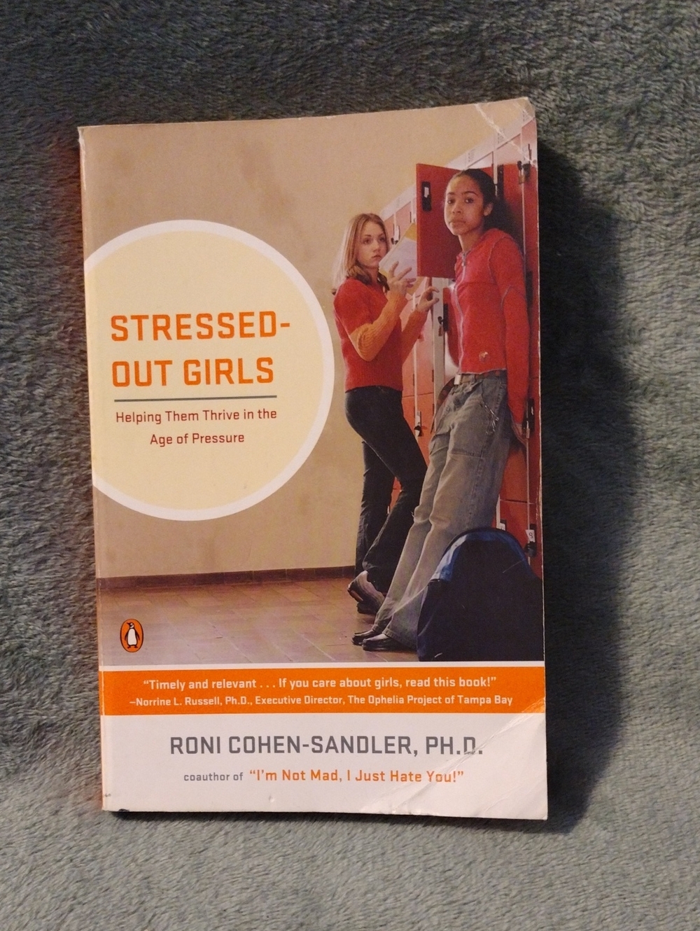 3/$15 - "Stressed-Out Girls" By Roni Cohen-Sandler, Ph.D. 2005